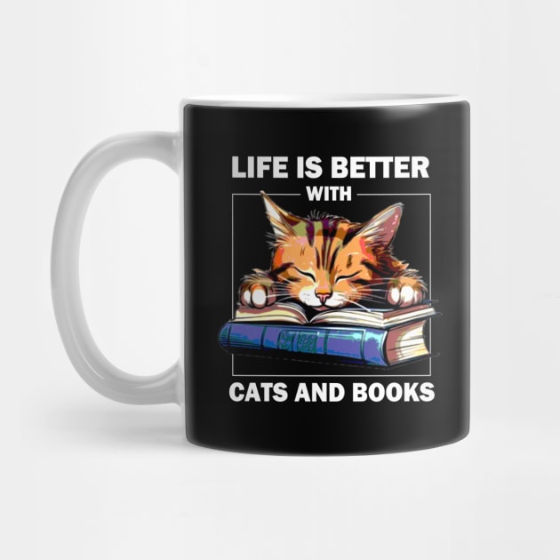 Life Is Better With Cats And Books by AbundanceSeed